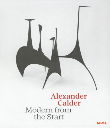 Alexander Calder: Modern from the Start (2021)