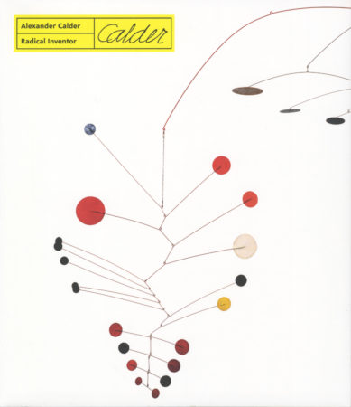 Alexander Calder: Radical Inventor (2018)